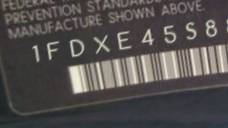 VIN prefix 1FDXE45S88DA