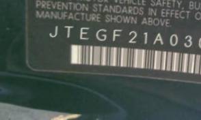VIN prefix JTEGF21A0301