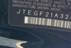 VIN prefix JTEGF21A3200